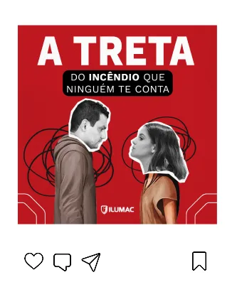 Post quadrado vermelho com o título “A treta do incêndio que ninguém te conta” e duas pessoas recortadas de costas uma para a outra
