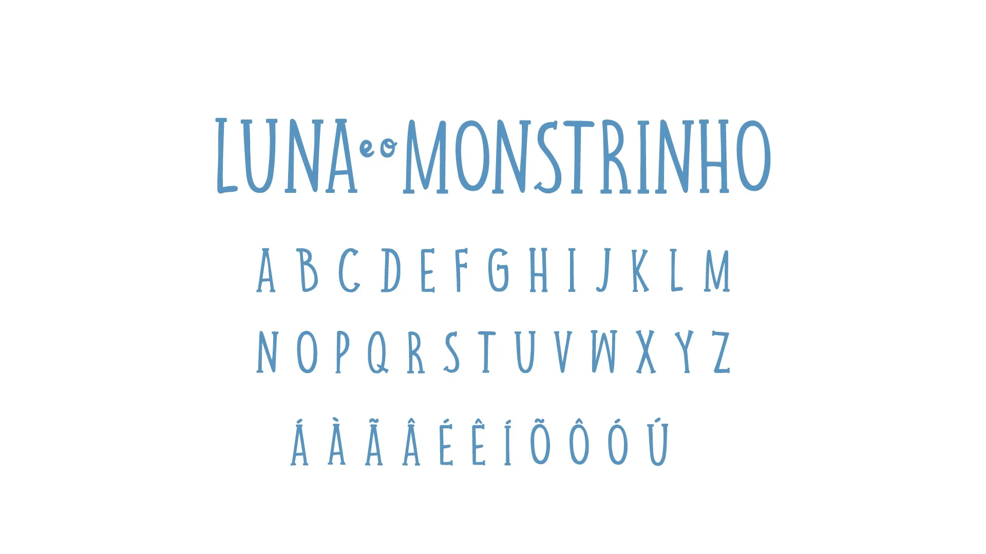 Fonte customizada do projeto Luna e o Monstrinho: alfabeto completo em maiúsculas e caracteres acentuados